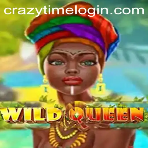 Dive into the Thrilling World of WildQueen: Experience the Crazytime